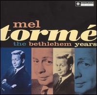 The Bethlehem Years - Mel Torm