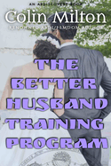 The Better Husband Training Program