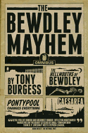 The Bewdley Mayhem: Hellmouths of Bewdley, Pontypool Changes Everything, Caesarea
