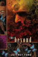The Beyond - Ford, Jeffrey
