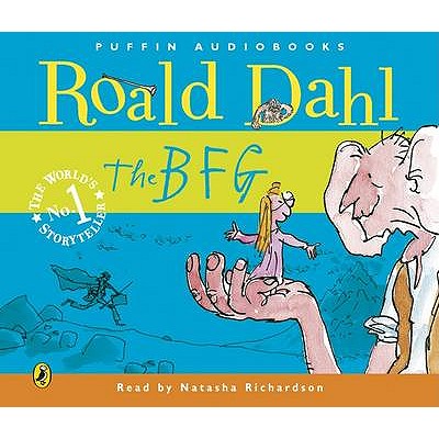 The BFG - Dahl, Roald, and Richardson, Natasha (Read by)