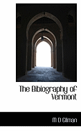 The Bibiography of Vermont