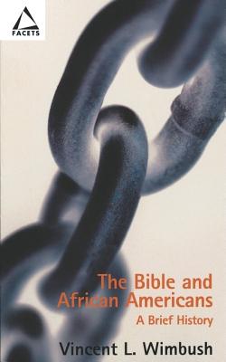The Bible and African Americans - Wimbush, Vincent L