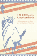 The Bible and the American Myth