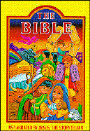 The Bible: As Narrated by Jesus, the Storyteller