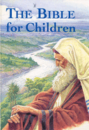 The Bible for Children - Jennings, Philip S.