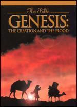 The Bible: Genesis - The Creation and the Flood