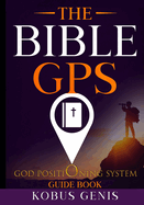 The Bible GPS - Guide Book