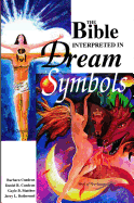 The Bible Interpreted in Dream Symbols