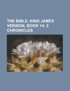 The Bible, King James Version, Book 13; 1 Chronicles