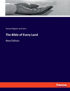 The Bible of Every Land: New Edition