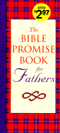 The Bible Promise Book for Fathers