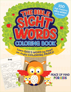The Bible Sight Words Coloring Book: Learn God's Word by Heart on Joyful Coloring Pages!