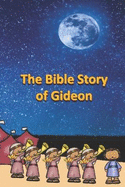 The Bible Story of Gideon