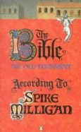 The Bible: The Old Testament