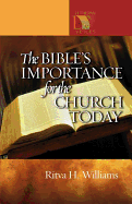 The Bible's Importance for the Church Today