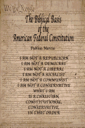 The Biblical Basis of the American Federal Constitution