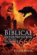The Biblical Interpretation of the Number 666