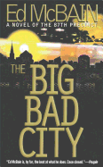 The Big Bad City - McBain, Ed
