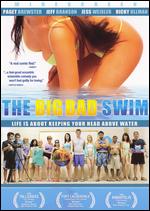 The Big Bad Swim - Ishai Setton