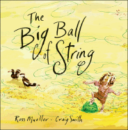 The Big Ball of String