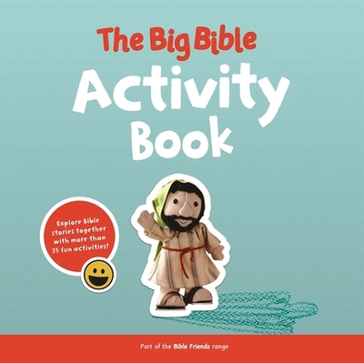 The Big Bible Activity Book: 188 Bible Stories to Enjoy Together - Barfield, Maggie