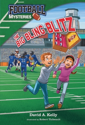 The Big Bling Blitz - Kelly, David A