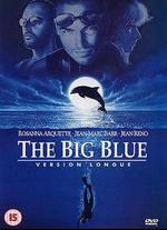 The Big Blue: Version Longue - Luc Besson