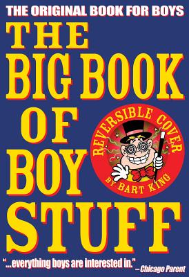 The Big Book of Boy Stuff - King, Bart