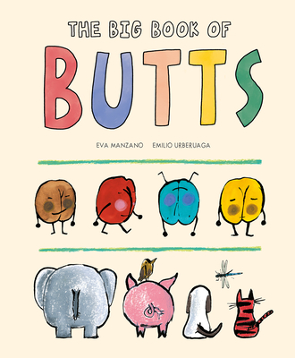 The Big Book of Butts - Manzano, Eva