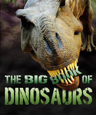 The Big Book of Dinosaurs - Ticktock