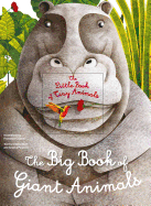 The Big Book of Giant Animals, The Small Book of Tiny Animals