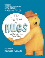 The Big Book of Hugs: A Barkley the Bear Story