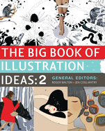 The Big Book of Illustration Ideas: 2