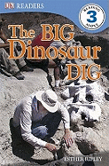 The Big Dinosaur Dig