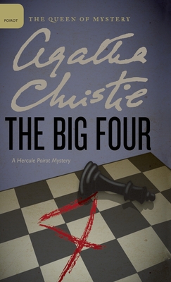 The Big Four - Christie, Agatha, and Mallory (DM) (Editor)