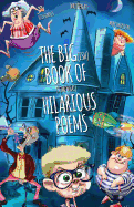 The Big(ish) Book of (Somewhat) Hilarious Poems