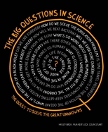 The Big Questions in Science