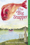 The Big Snapper