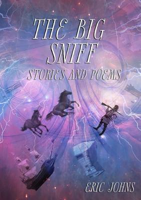 The Big Sniff - Johns, Eric