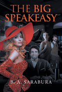 The Big Speakeasy