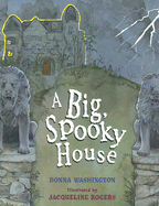 The Big Spooky House: Picture Book