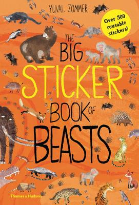The Big Sticker Book of Beasts - Zommer, Yuval