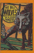 The Big Wolves