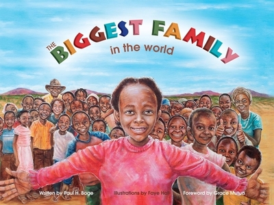 The Biggest Family in the World: The Charles Mulli Miracle - Boge, Paul H