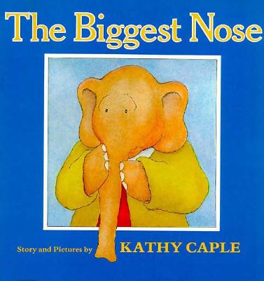 The Biggest Nose - Caple, Kathy