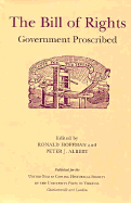 The Bill of Rights: Government Proscribed