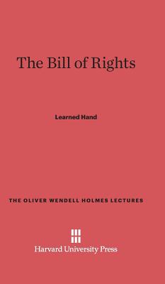 The Bill of Rights - Hand, Learned