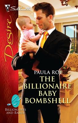 The Billionaire Baby Bombshell - Roe, Paula