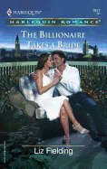 The Billionaire Takes a Bride